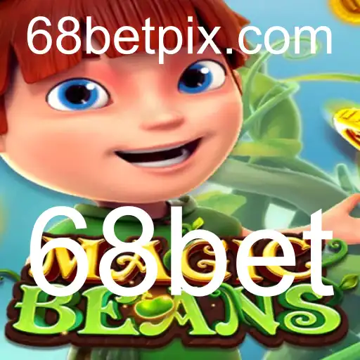 Descubra o Universo de MAGICBEANS: Diversão e Estratégia com a 68bet